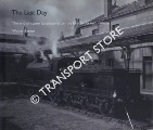 The Last Day - The end of steam locomotives on the Brechin branch railway by SIMMS, Walter